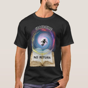 NO RETURN T-Shirt