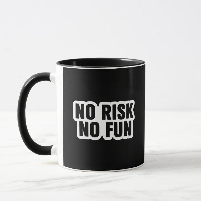 No Risk No Fun Trading Quote Mug (Left)
