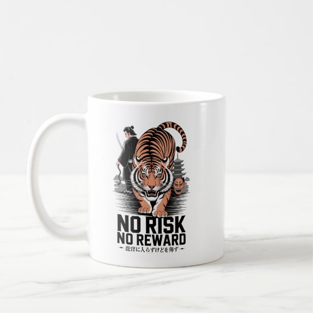 No Risk No Reward Tiger Coffee Mug (Left)