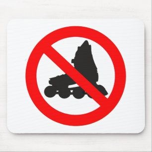 NO ROLLER SKATING ROAD SIGN MOUSE PAD