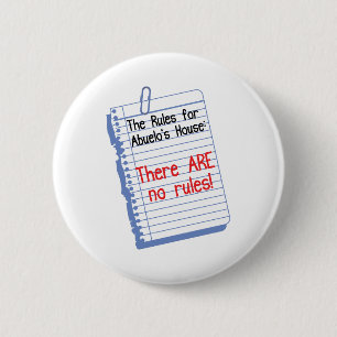 No Rules at Abuelo's House 6 Cm Round Badge