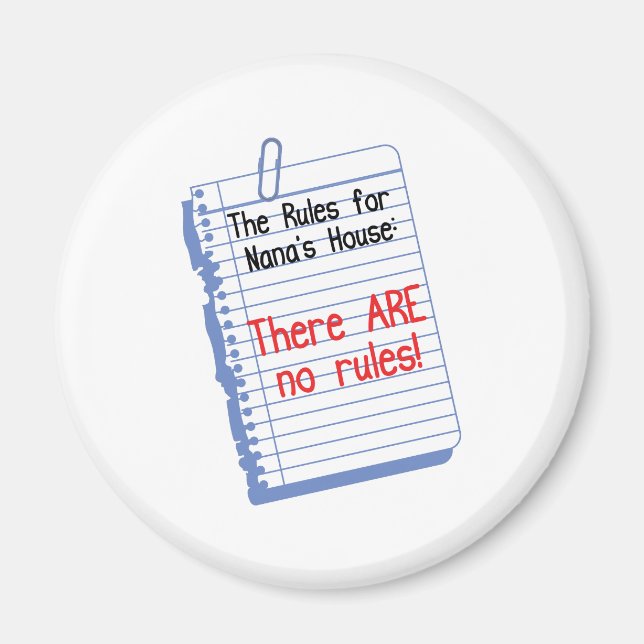 No Rules at Nana's House Magnet (Front)