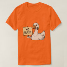 No Rules Goose Bold Rebel T-Shirt