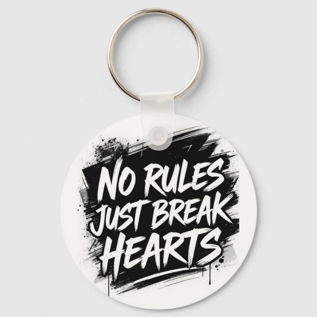 No Rules Just Break Hearts – Bold Street Keychain (Front)