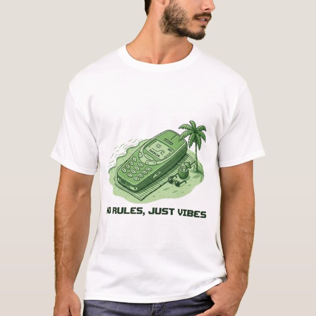 No Rules, Just Vibes t shirt (Front)