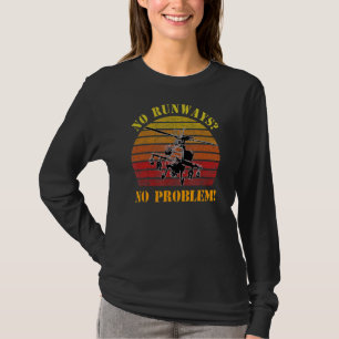 No Runway No Problem Helicopter Pilot Retro Vinta T-Shirt