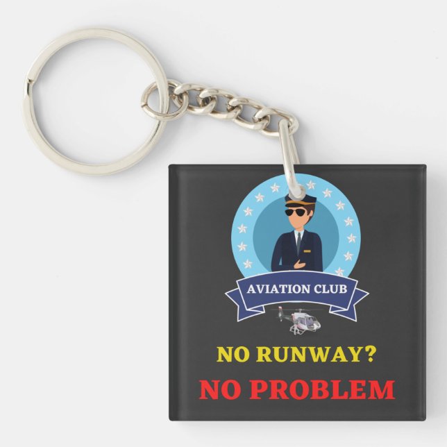 NO RUNWAY ? NO PROBLEM KEY RING (Front)