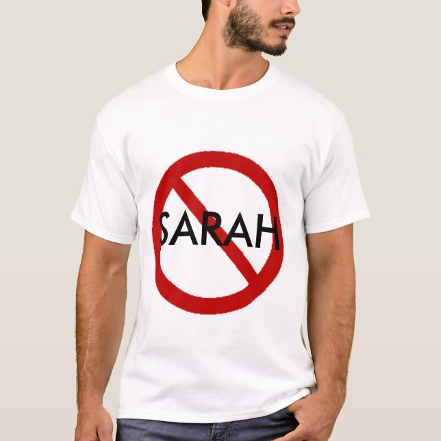No Sarah T-Shirt (Front)