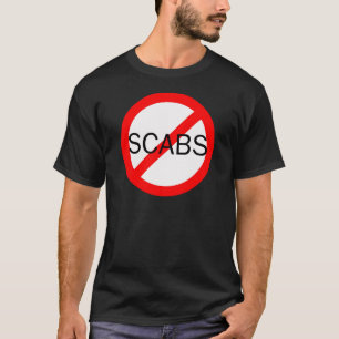 no scabs T-Shirt