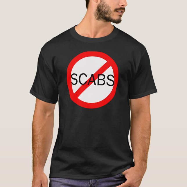 no scabs T-Shirt (Front)