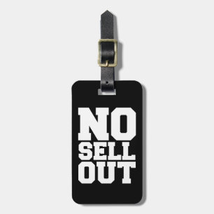 NO SELL OUT LUGGAGE TAG