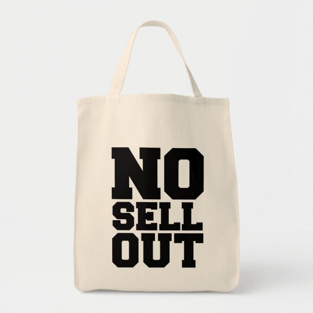 NO SELL OUT TOTE BAG (Front)