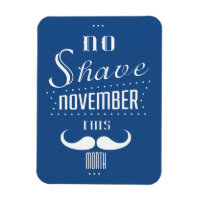 No Shave November Funny Text Design