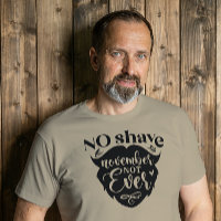 No Shave November Not Ever