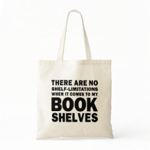 No Shelf-Limitations Bookish Lover