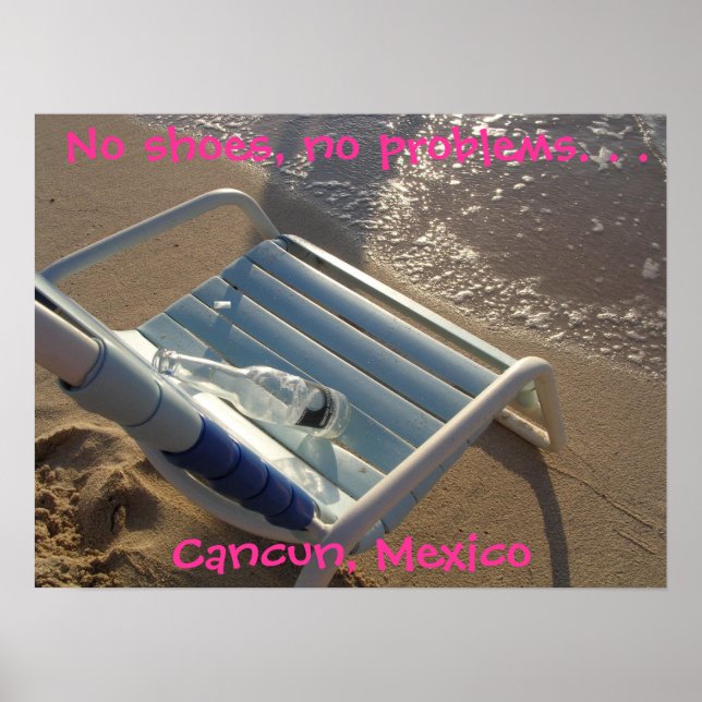 No shoes, no problems. . ., ... poster (Front)