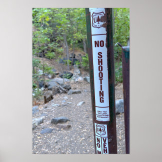 No Shooting - Holy Jim Trail, Orange County, Calif Poster