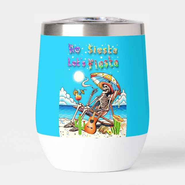 No Siesta Let's Fiesta (Front)