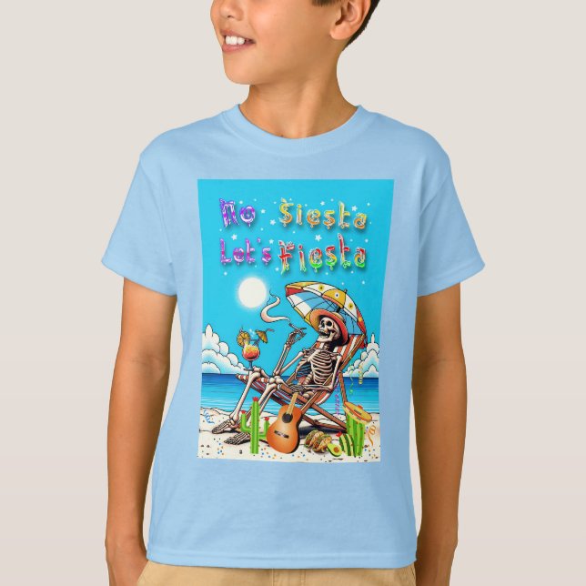 No Siesta Let's Fiesta T-Shirt (Front)
