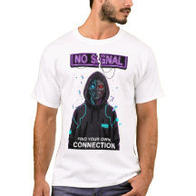 NO SIGNAL Cyberpunk Streetwear Motivational TSHIRT