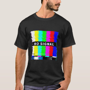 No Signal Television Off Air Glitch Vaporwave T-Shirt
