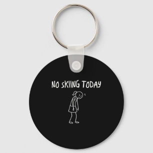No Skiing Today Funny Sad Figure Sarcastic Pun Spo Key Ring