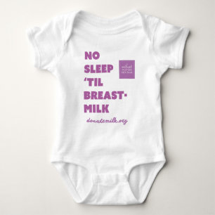 no sleep 'til breastmilk bodysuit - nwmmb