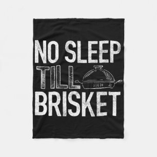 No Sleep Till Brisket - Pitmaster - Bbq Lover Fleece Blanket