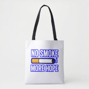 No Smoke More Hope – Anti Smoking Motivational Tote Bag