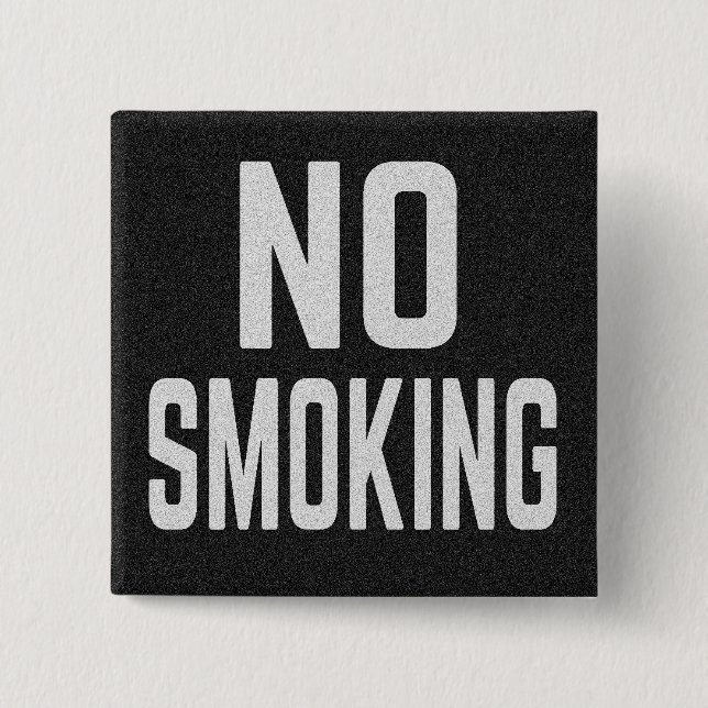 No Smoking 15 Cm Square Badge (Front)