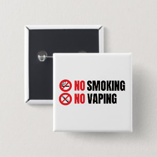 No Smoking No Vaping 15 Cm Square Badge