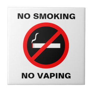 NO SMOKING NO VAPING SIGN TILE