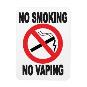 No Smoking No Vaping warning sign Magnet