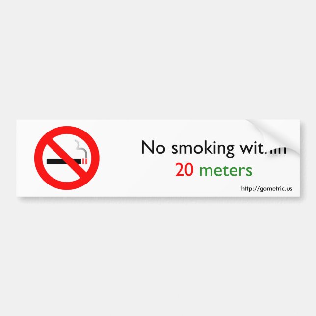 No smoking within 20 metres bumper sticker (Front)
