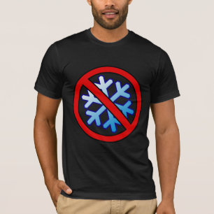 No Snowflakes - Snowflake in Red Slash Circle T-Shirt