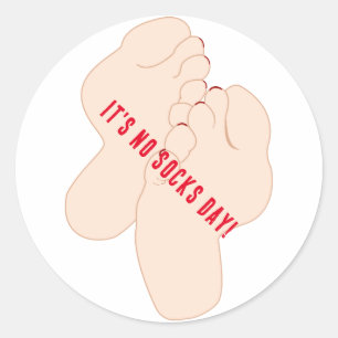 No Socks Day Feet Classic Round Sticker