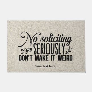 No soliciting doormat