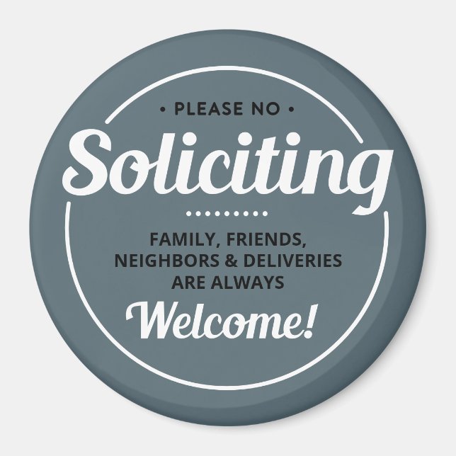 No Soliciting (editable) Front Door Entrance Magnet (Front)