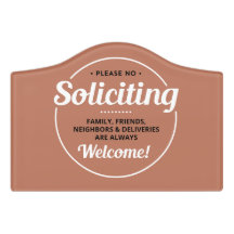 No Soliciting (editable) Front Entrance Welcome