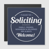 No Soliciting (editable) Welcome Magnetic Sign