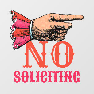 No Soliciting Pointing Hand Fun Window Cling