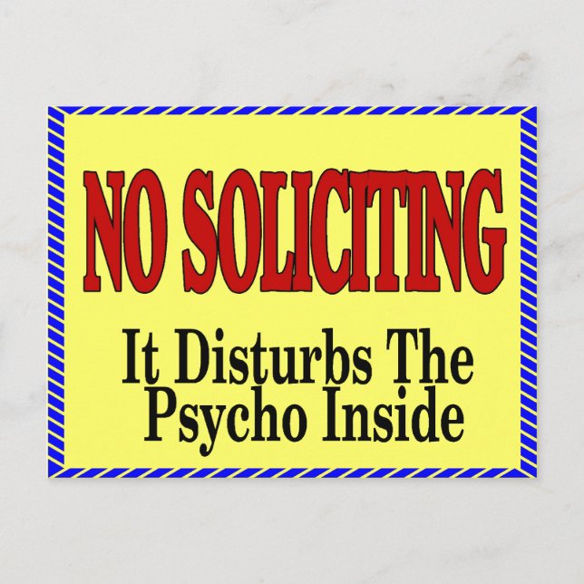 No Soliciting, Psycho Inside Postcard (Front)