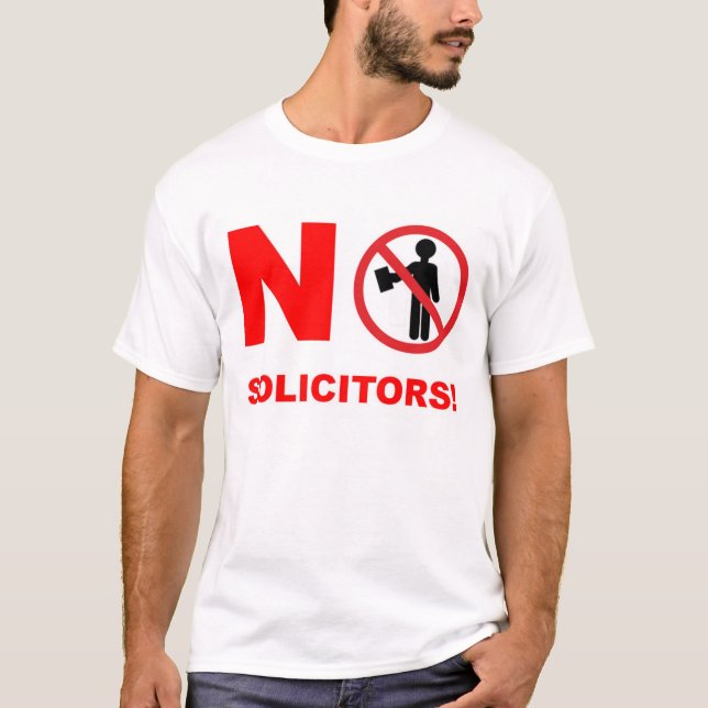 No Solicitors! T-Shirt (Front)