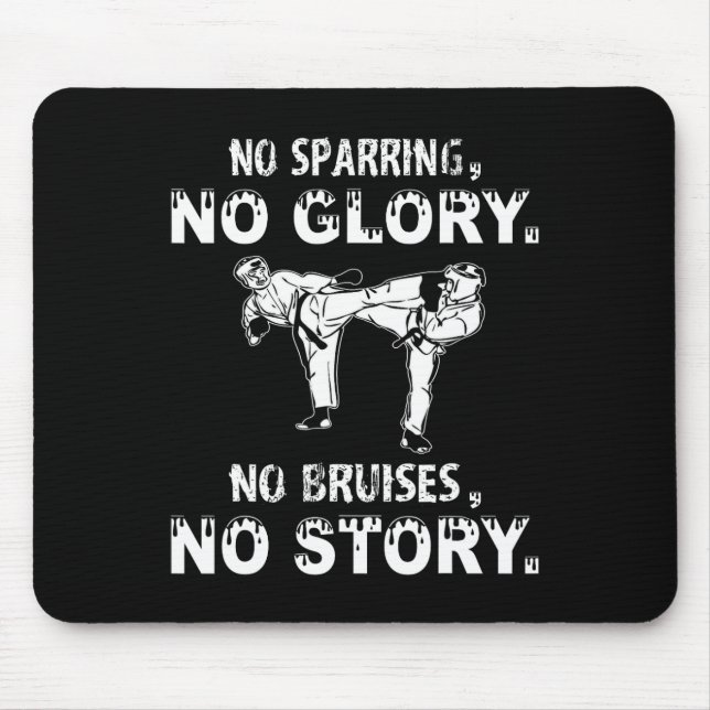 No Sparring No Glory Motivational Karate Quote Boy Mouse Pad (Front)