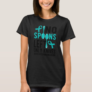 No Spoons Dysautonomia Warrior Dysautonomia Awaren T-Shirt