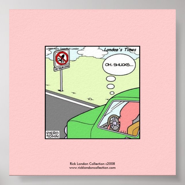 No Squid Zone Hilarious Cartoon Poster (Front)