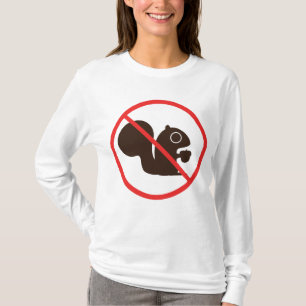 No Squirrels T-Shirt