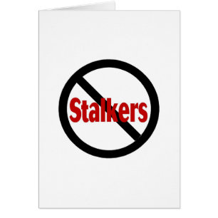 No Stalkers