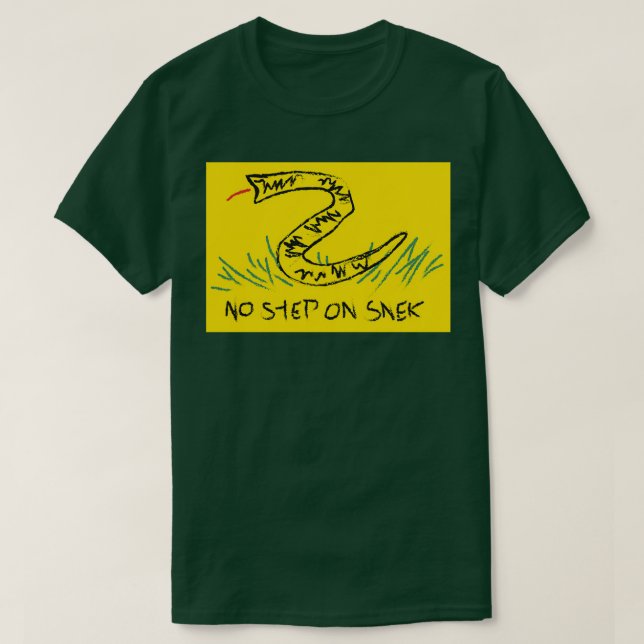 no step on snek 1  T-Shirt (Design Front)
