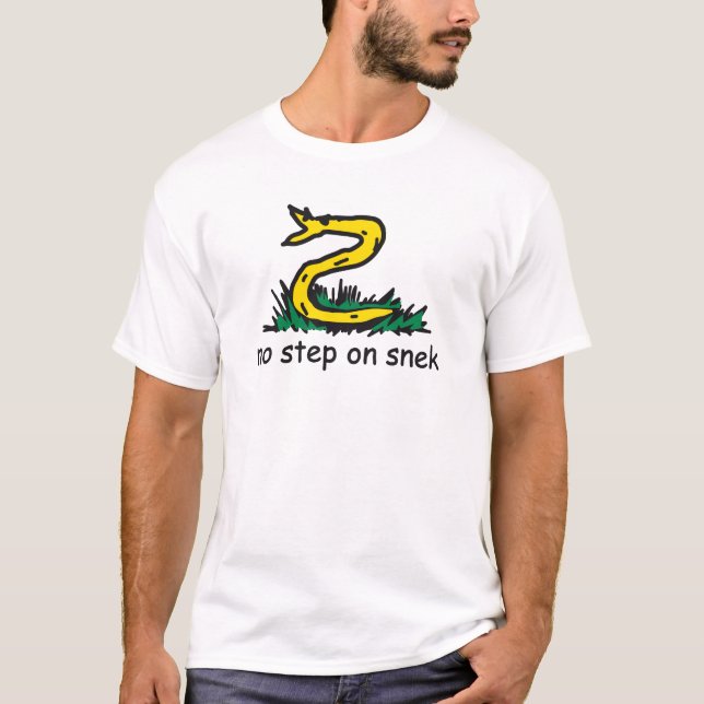 No step on snek memes Gadsden parody SnekRight T-Shirt (Front)